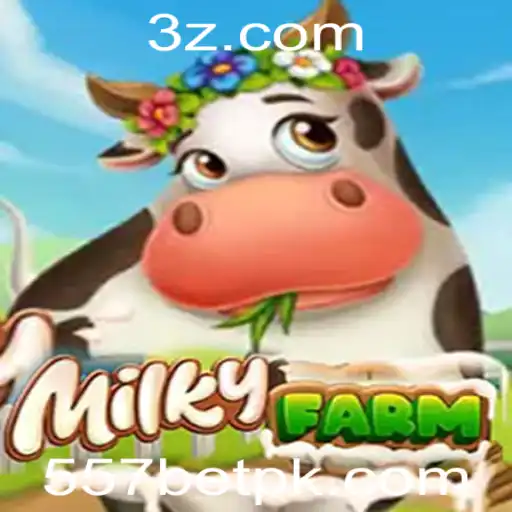 Explorando o Mundo de MilkyFarm e a Tendência da 557bet